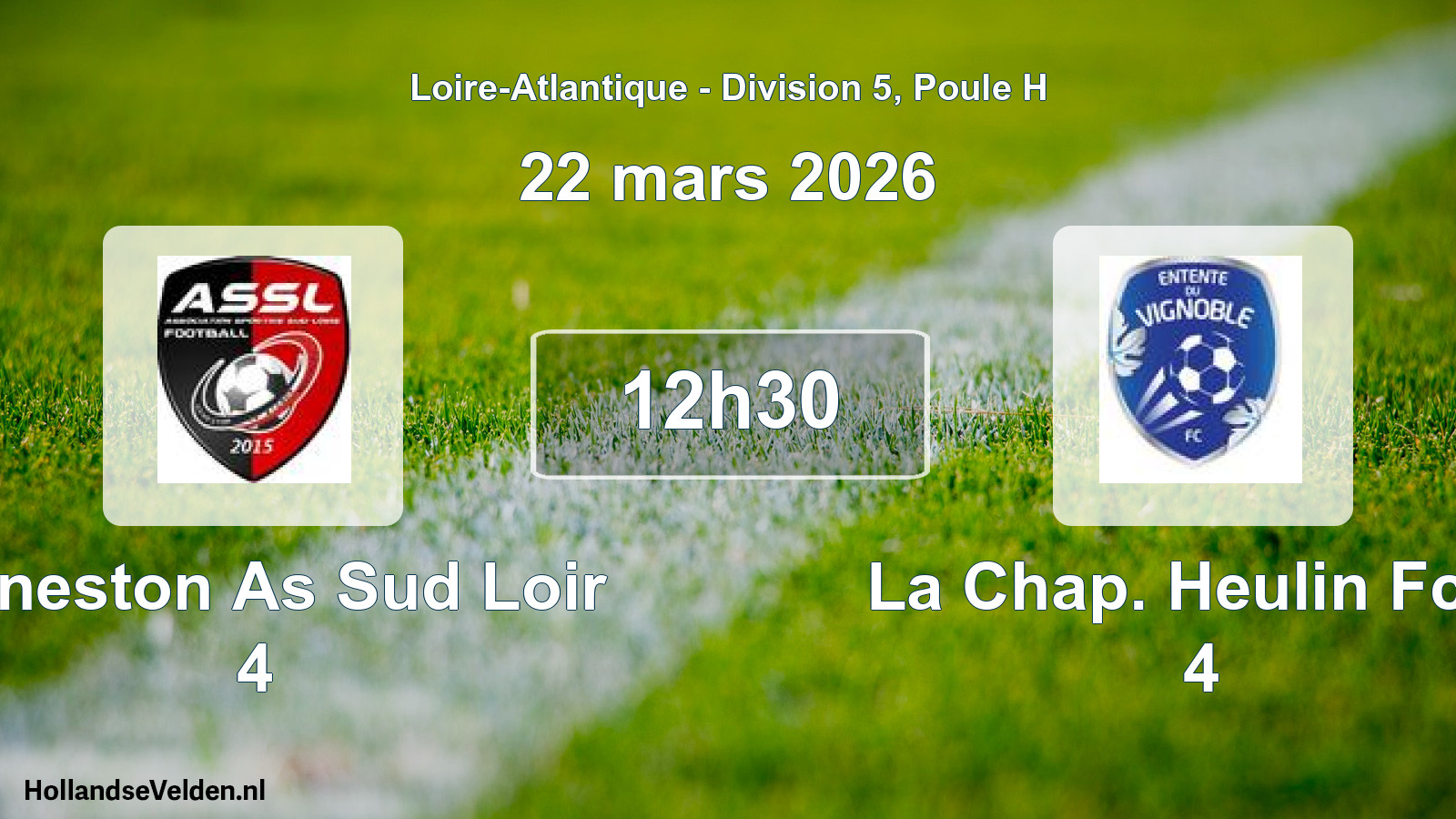 Scheduled Match: Geneston As Sud Loir 4 - La Chap. Heulin Fcev 4 (22 March 2026)