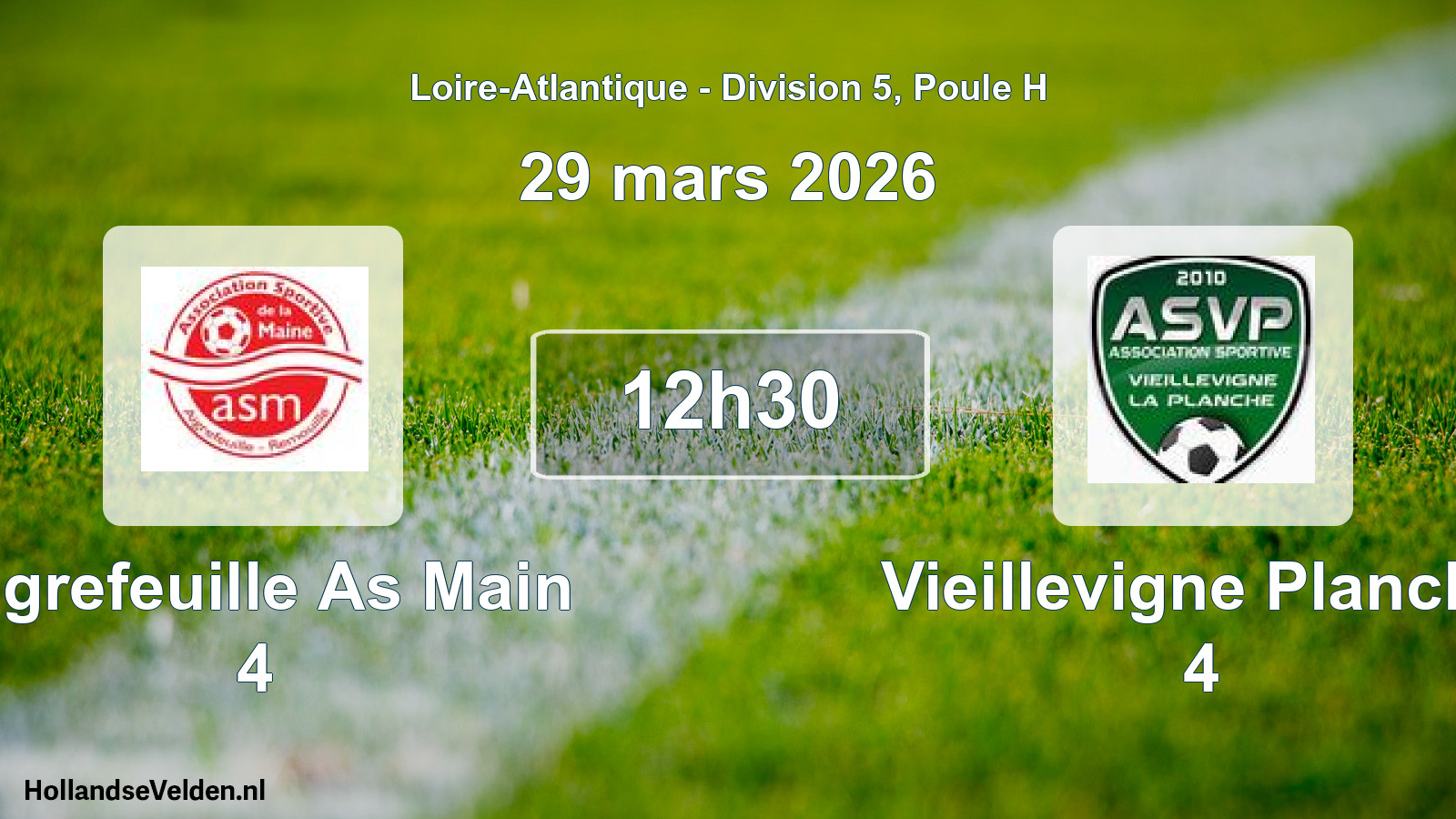 Geplande wedstrijd: Aigrefeuille As Main 4 - Vieillevigne Planche 4 (29 mars 2026)