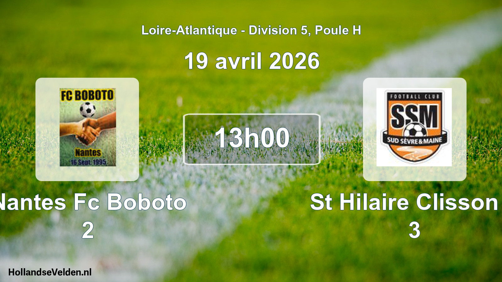 Geplande wedstrijd: Nantes Fc Boboto 2 - St Hilaire Clisson F 3 (19 avril 2026)