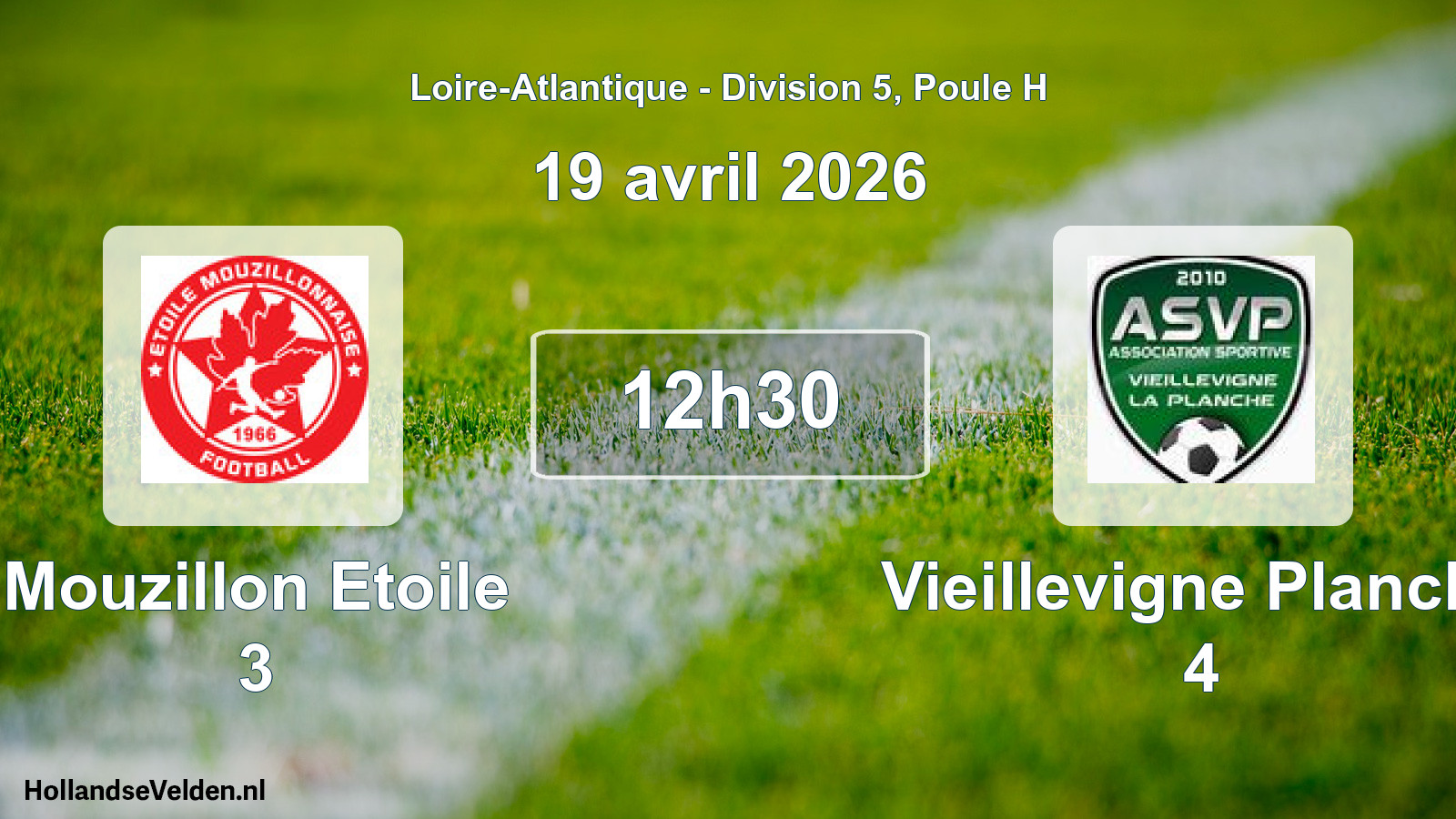 Geplande wedstrijd: Mouzillon Etoile 3 - Vieillevigne Planche 4 (19 avril 2026)