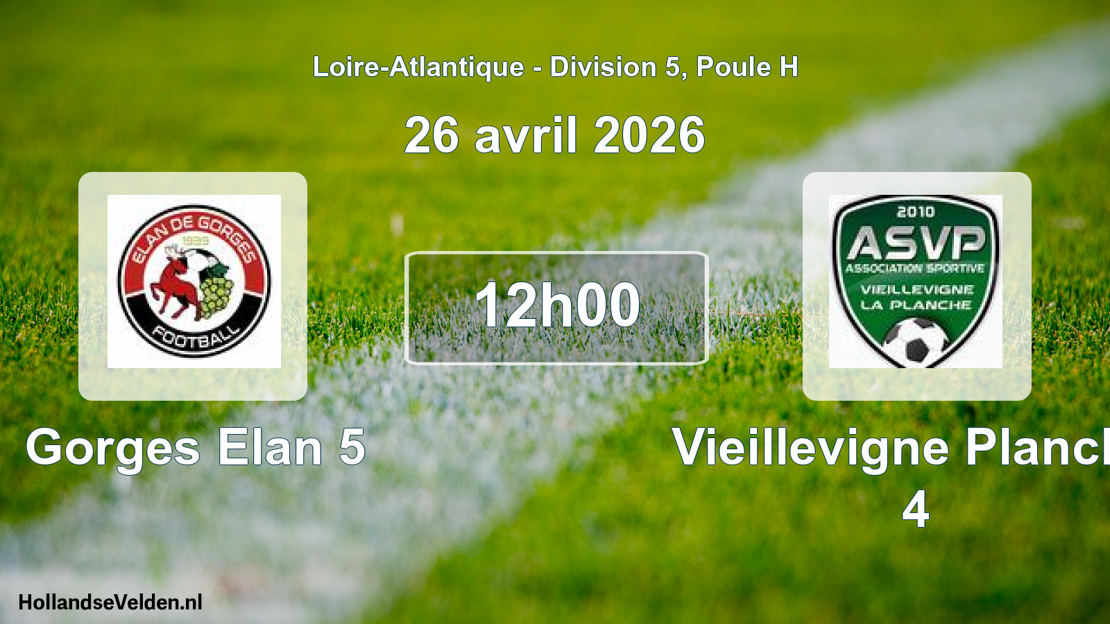 Scheduled Match: Gorges Elan 5 - Vieillevigne Planche 4 (26 April 2026)