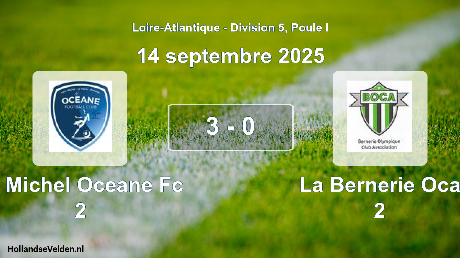 Gespeelde wedstrijd: St Michel Oceane Fc 2 - La Bernerie Oca 2 3 - 0 (14 septembre 2025)