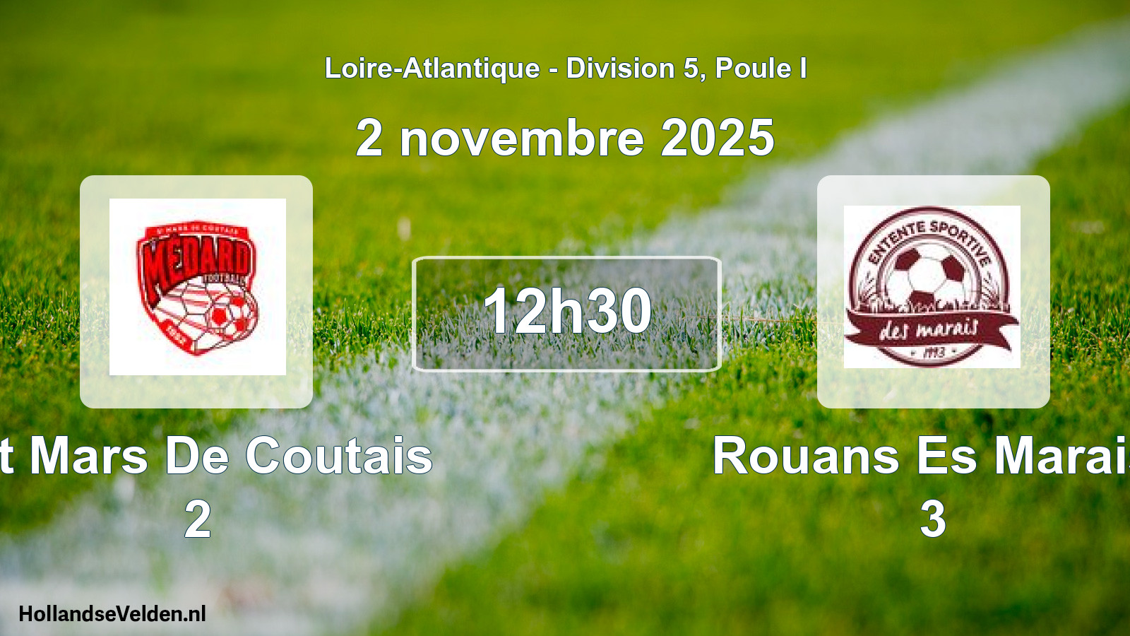 Scheduled Match: St Mars De Coutais 2 - Rouans Es Marais 3 (2 November 2025)
