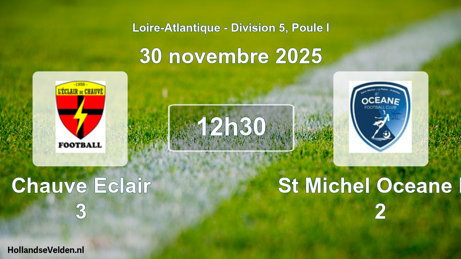 Scheduled Match: Chauve Eclair 3 - St Michel Oceane Fc 2 (30 November 2025)
