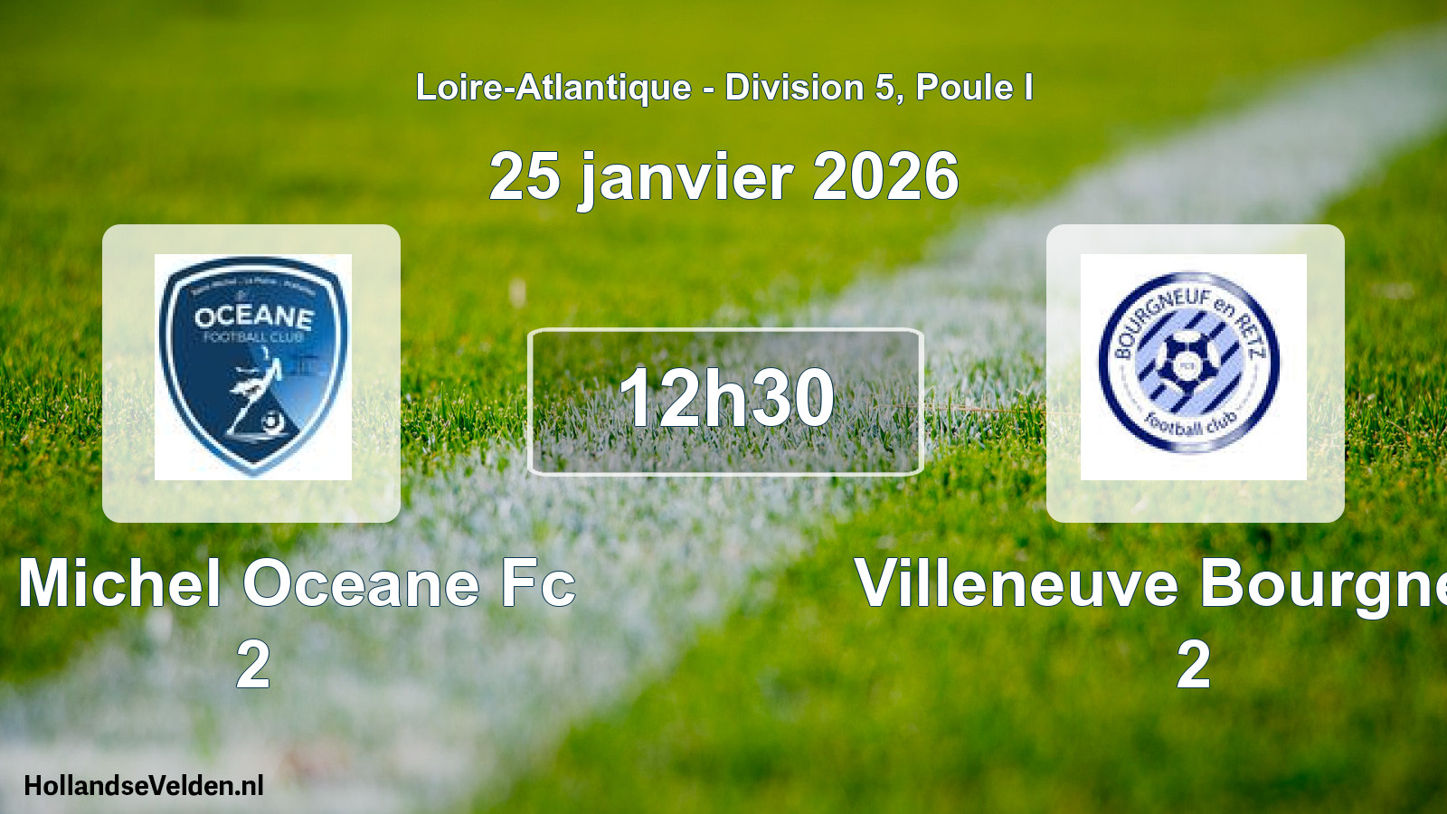 Scheduled Match: St Michel Oceane Fc 2 - Villeneuve Bourgneuf 2 (25 January 2026)