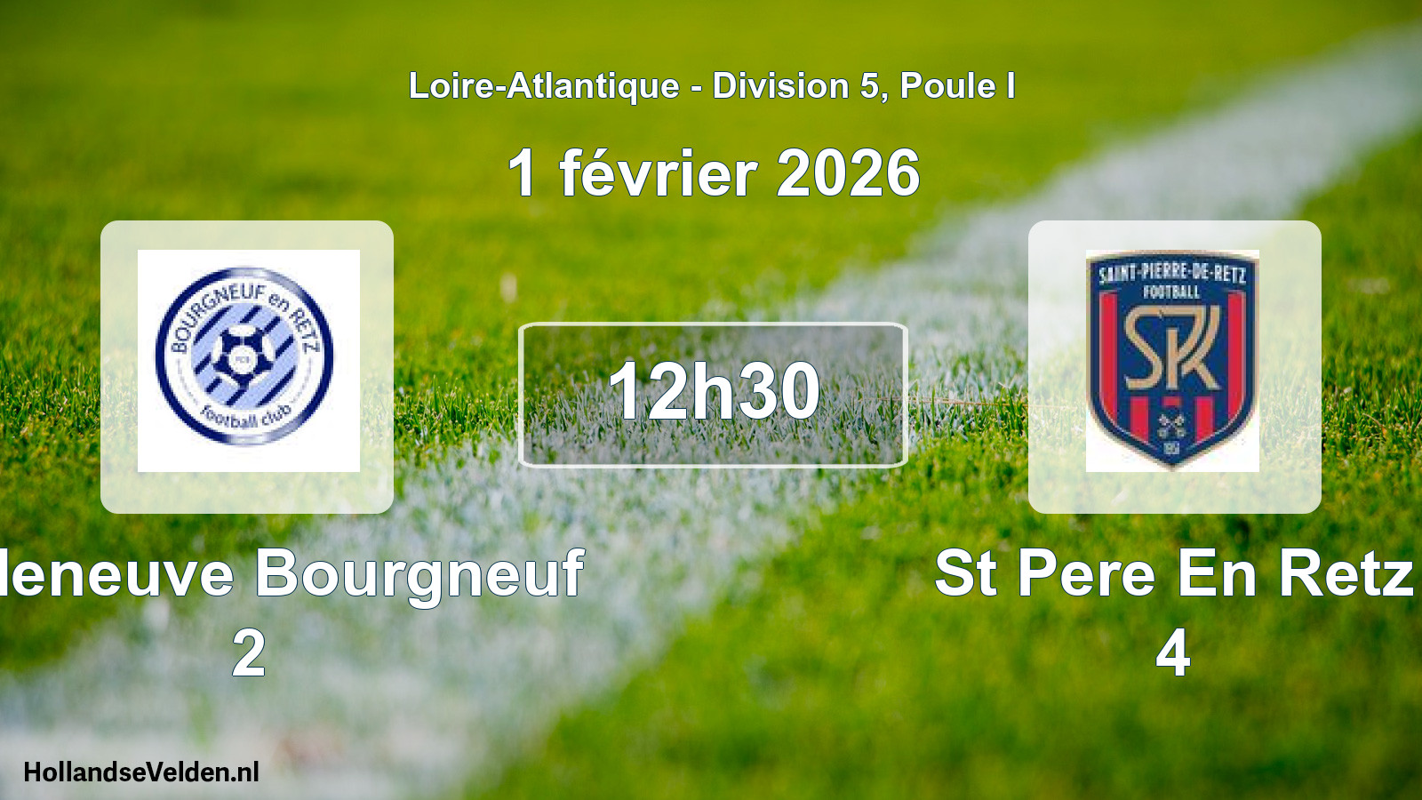 Scheduled Match: Villeneuve Bourgneuf 2 - St Pere En Retz 4 (1 February 2026)