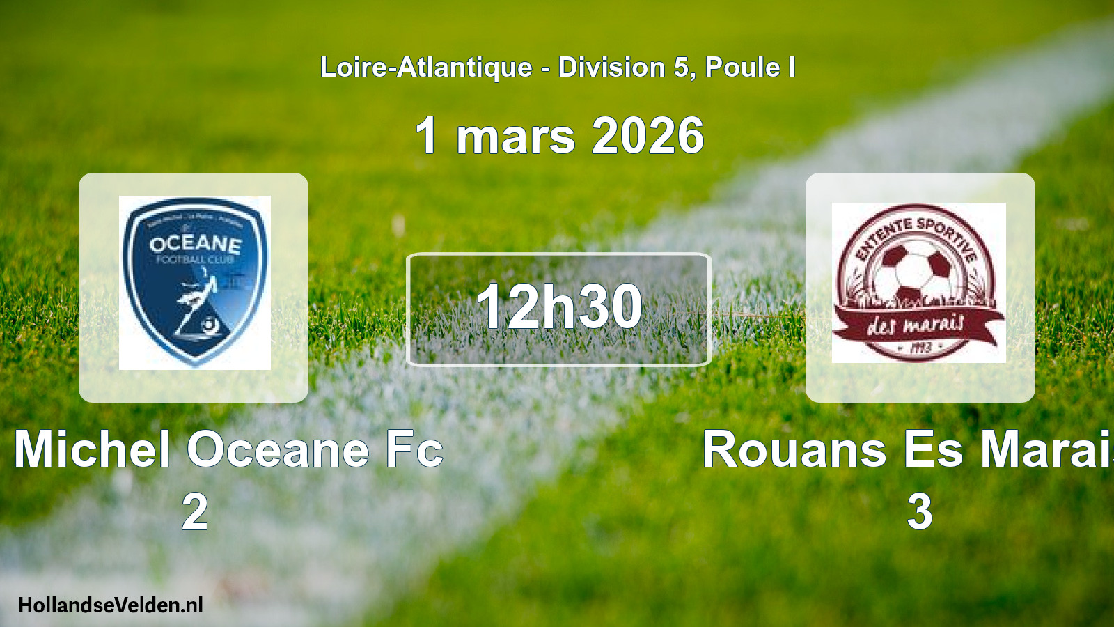 Geplande wedstrijd: St Michel Oceane Fc 2 - Rouans Es Marais 3 (1 maart 2026)