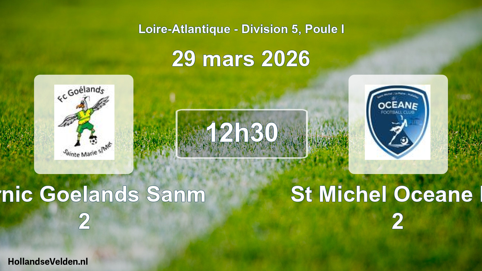 Geplande wedstrijd: Pornic Goelands Sanm 2 - St Michel Oceane Fc 2 (29 mars 2026)