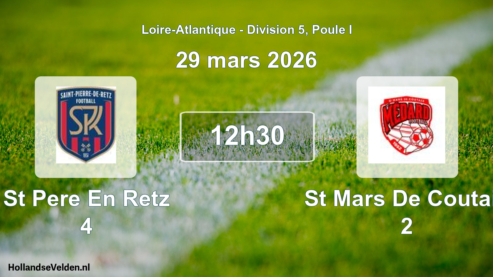 Scheduled Match: St Pere En Retz 4 - St Mars De Coutais 2 (29 March 2026)