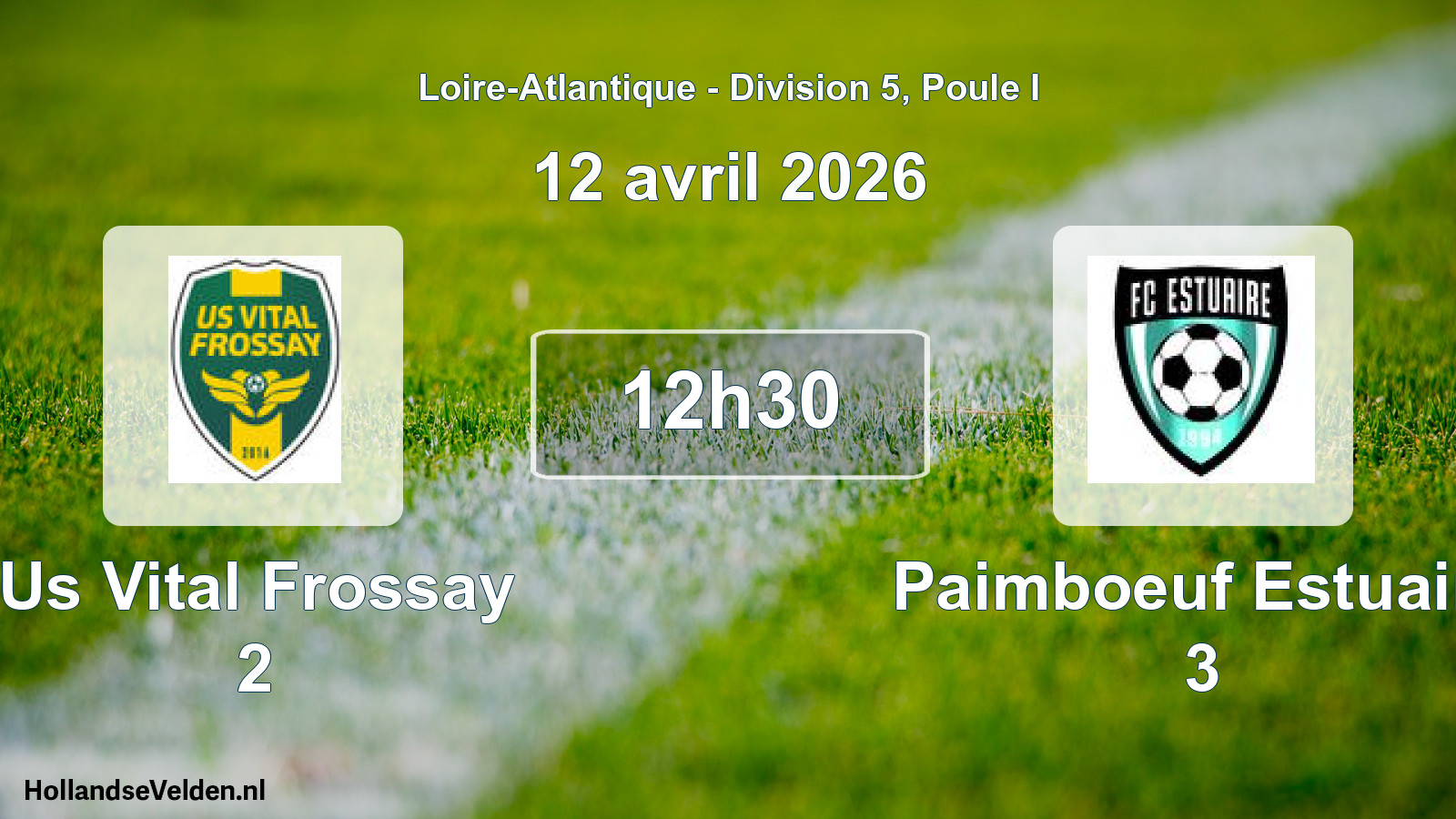 Scheduled Match: Us Vital Frossay 2 - Paimboeuf Estuaire 3 (12 April 2026)
