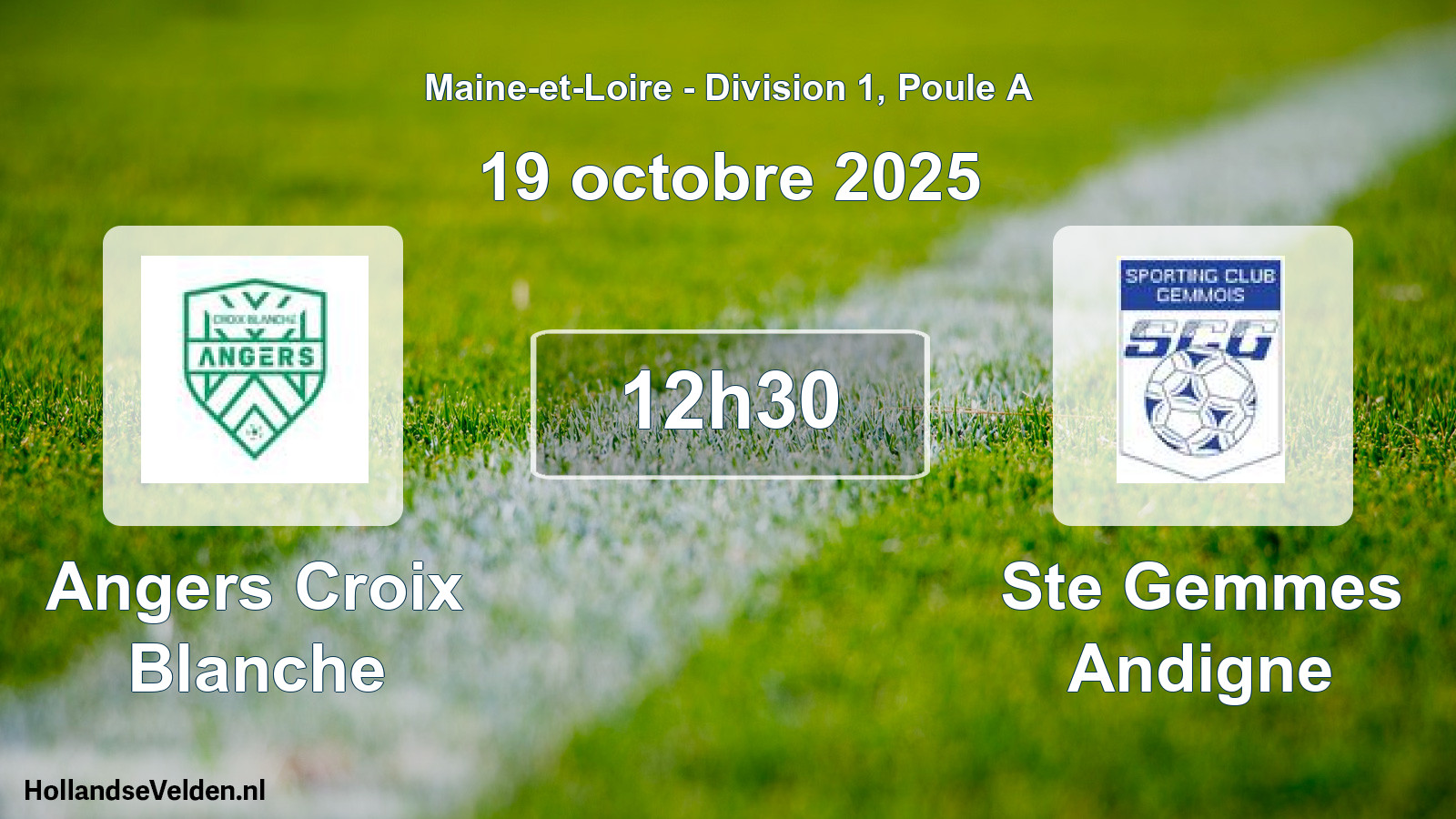 Geplande wedstrijd: Angers Croix Blanche - Ste Gemmes Andigne (19 octobre 2025)