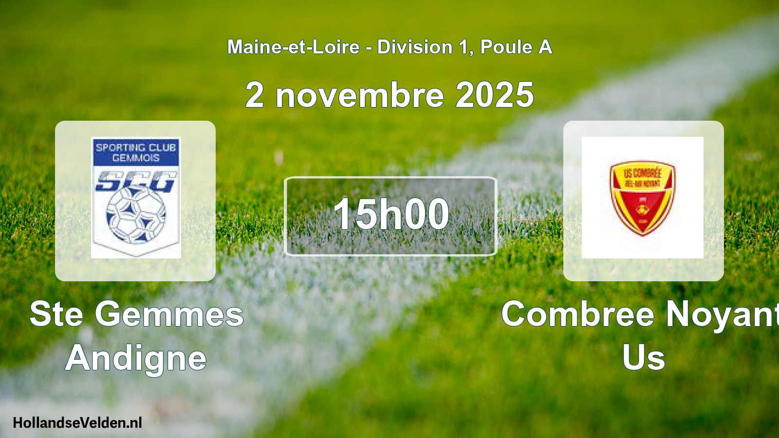 Geplande wedstrijd: Ste Gemmes Andigne - Combree Noyant Us (2 november 2025)