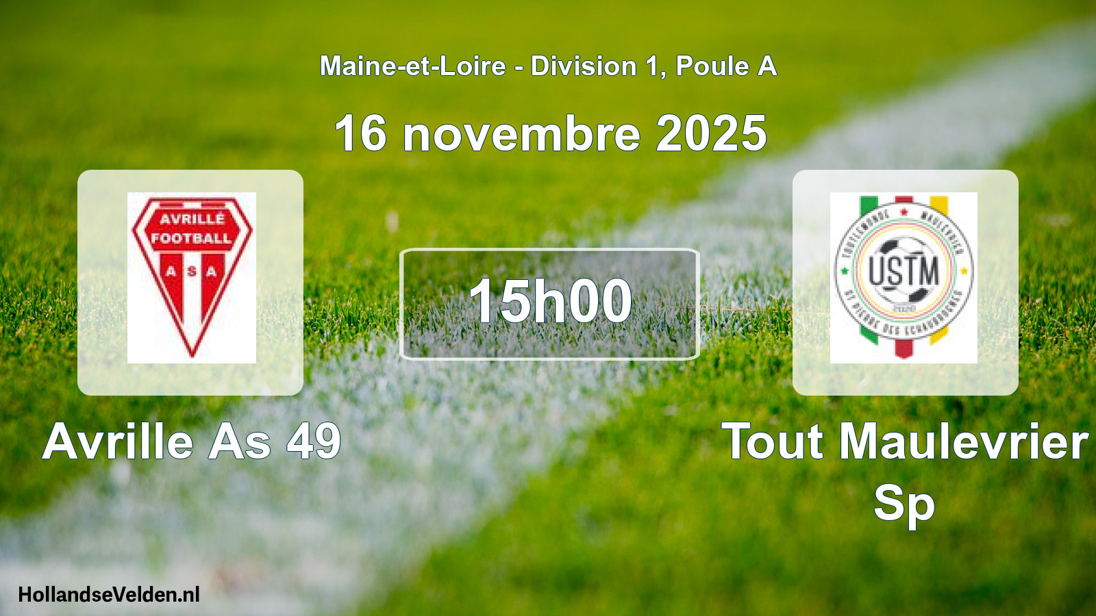 Geplande wedstrijd: Avrille As 49 - Tout Maulevrier Sp (16 novembre 2025)