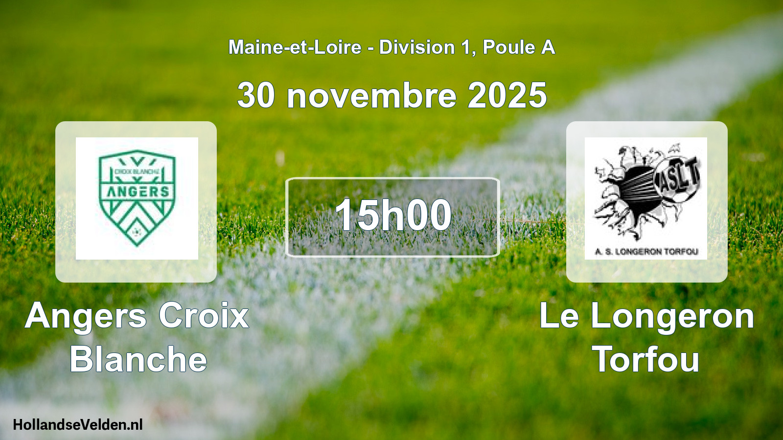 Geplande wedstrijd: Angers Croix Blanche - Le Longeron Torfou (30 november 2025)