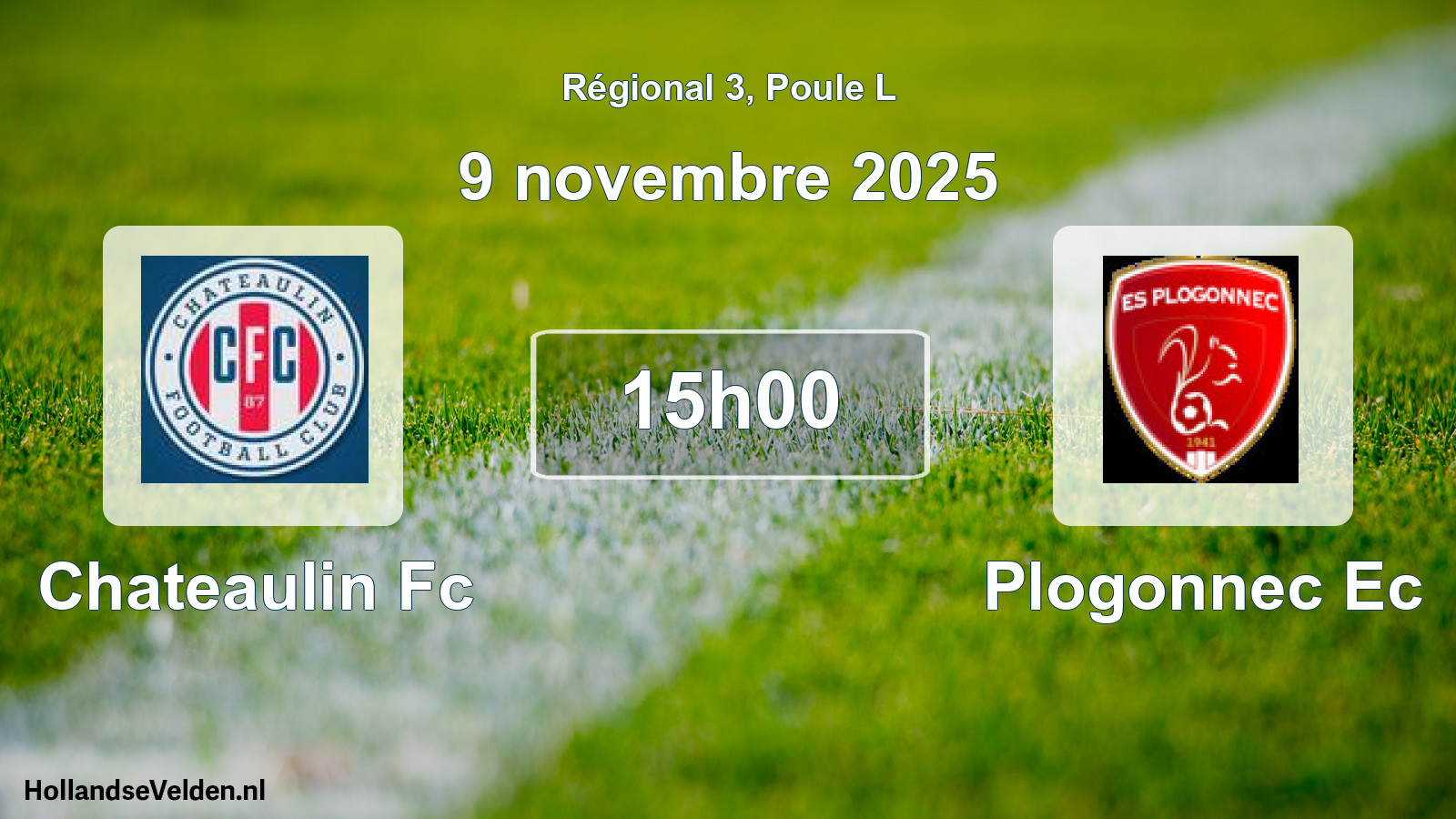 Geplande wedstrijd: Chateaulin Fc - Plogonnec Ec (9 novembre 2025)