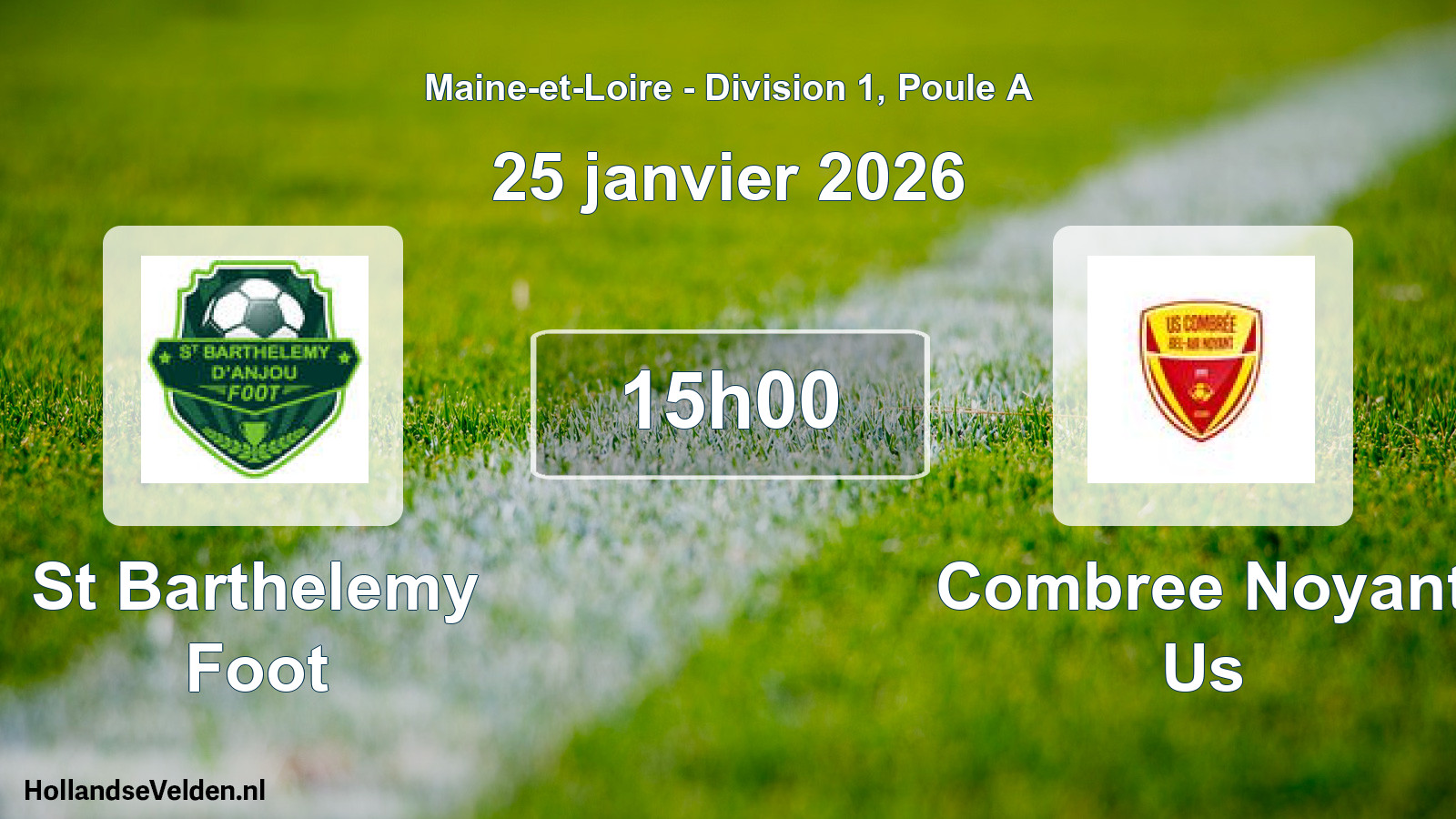 Geplande wedstrijd: St Barthelemy Foot - Combree Noyant Us (25 janvier 2026)