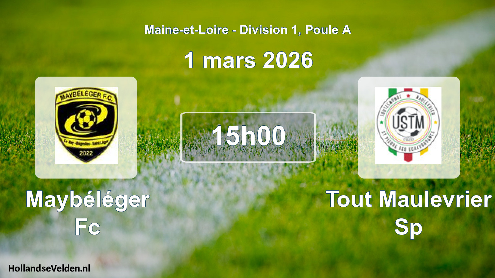 Geplande wedstrijd: Maybéléger Fc - Tout Maulevrier Sp (1 mars 2026)