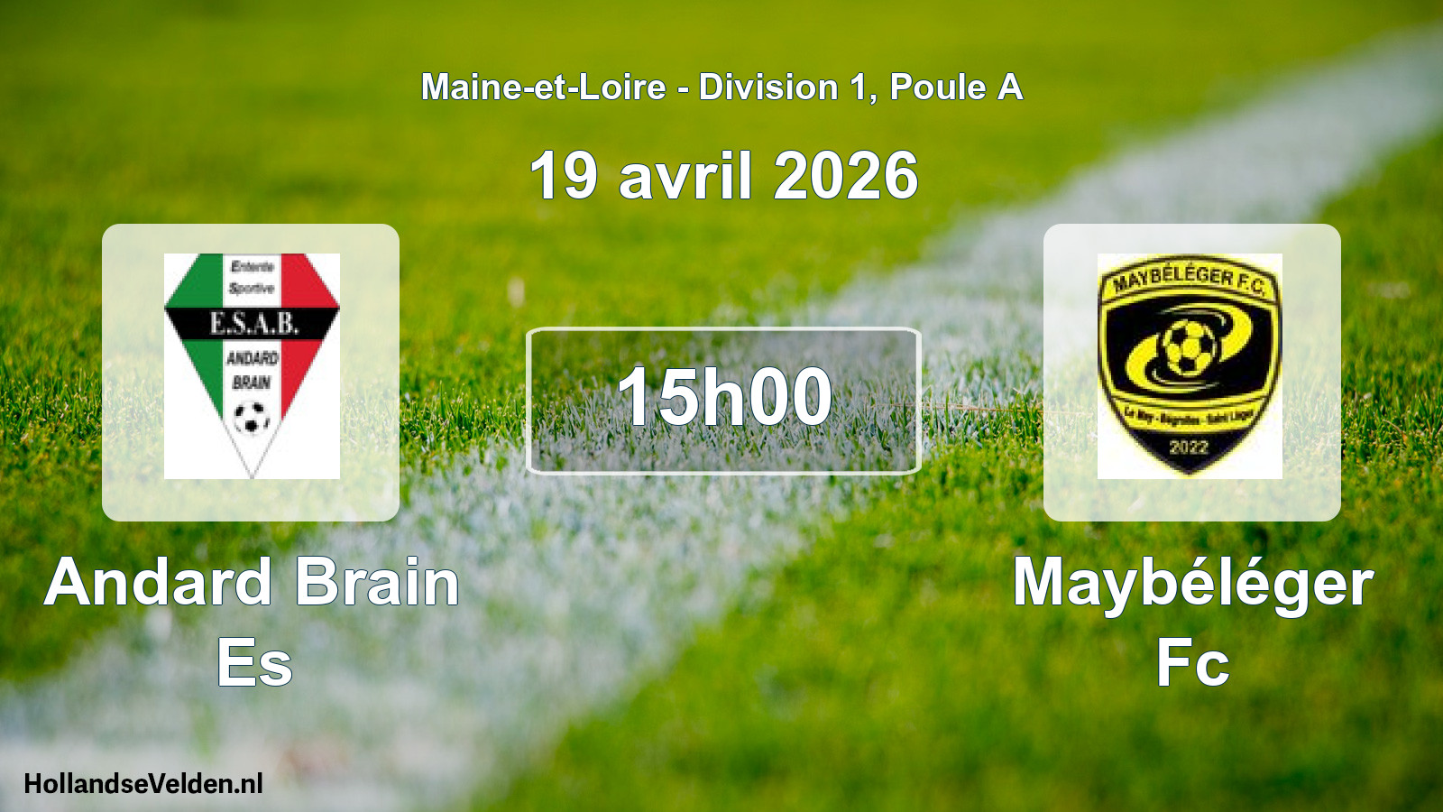 Geplande wedstrijd: Andard Brain Es - Maybéléger Fc (19 april 2026)