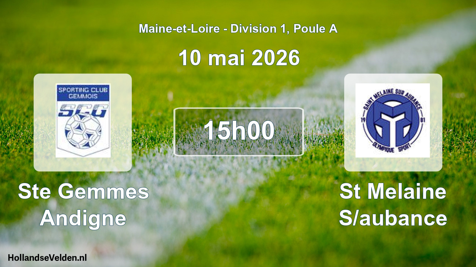 Scheduled Match: Ste Gemmes Andigne - St Melaine S/aubance (10 May 2026)