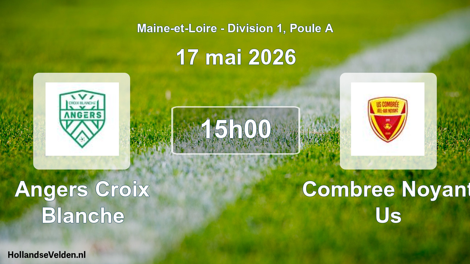 Geplande wedstrijd: Angers Croix Blanche - Combree Noyant Us (17 mai 2026)