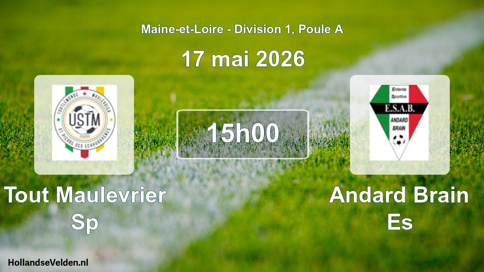 Scheduled Match: Tout Maulevrier Sp - Andard Brain Es (17 May 2026)