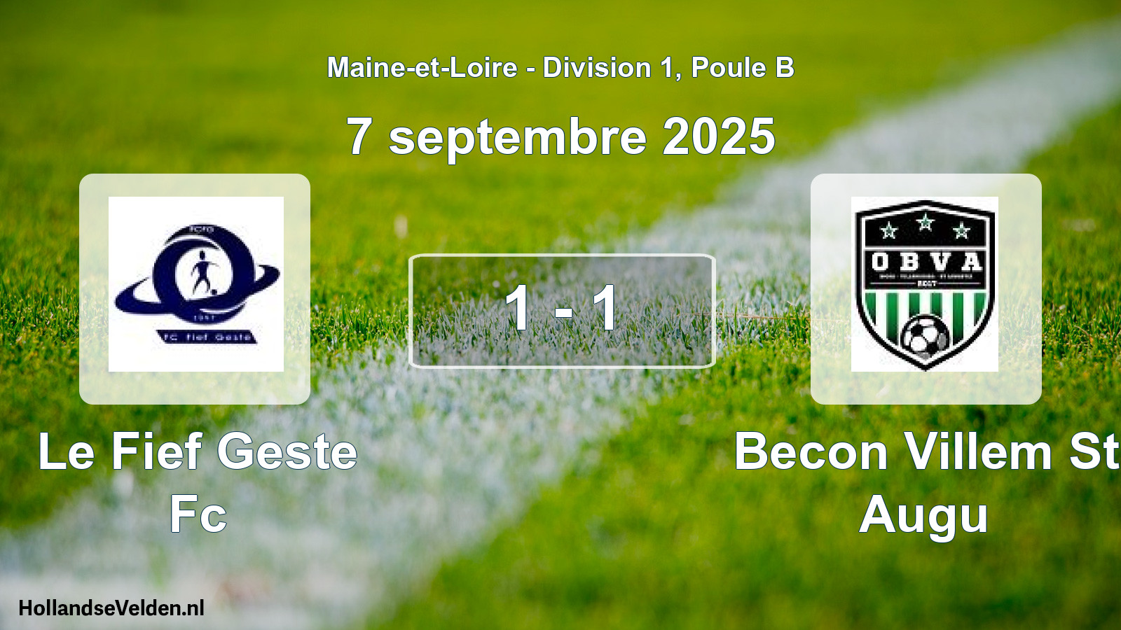 Gespeelde wedstrijd: Le Fief Geste Fc - Becon Villem St Augu 1 - 1 (7 september 2025)