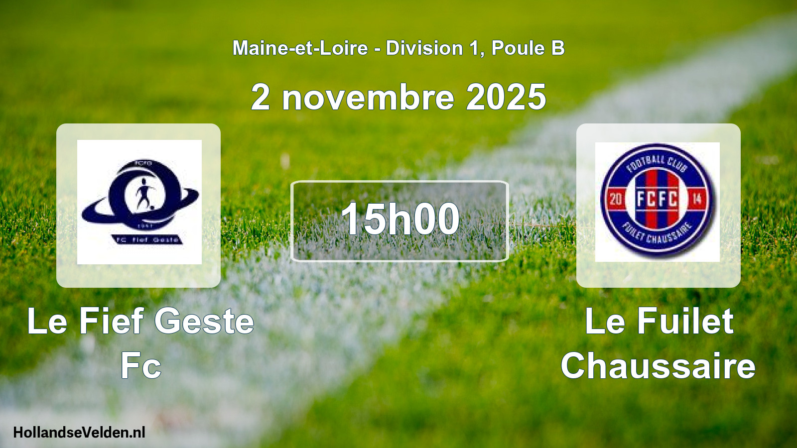 Geplande wedstrijd: Le Fief Geste Fc - Le Fuilet Chaussaire (2 novembre 2025)