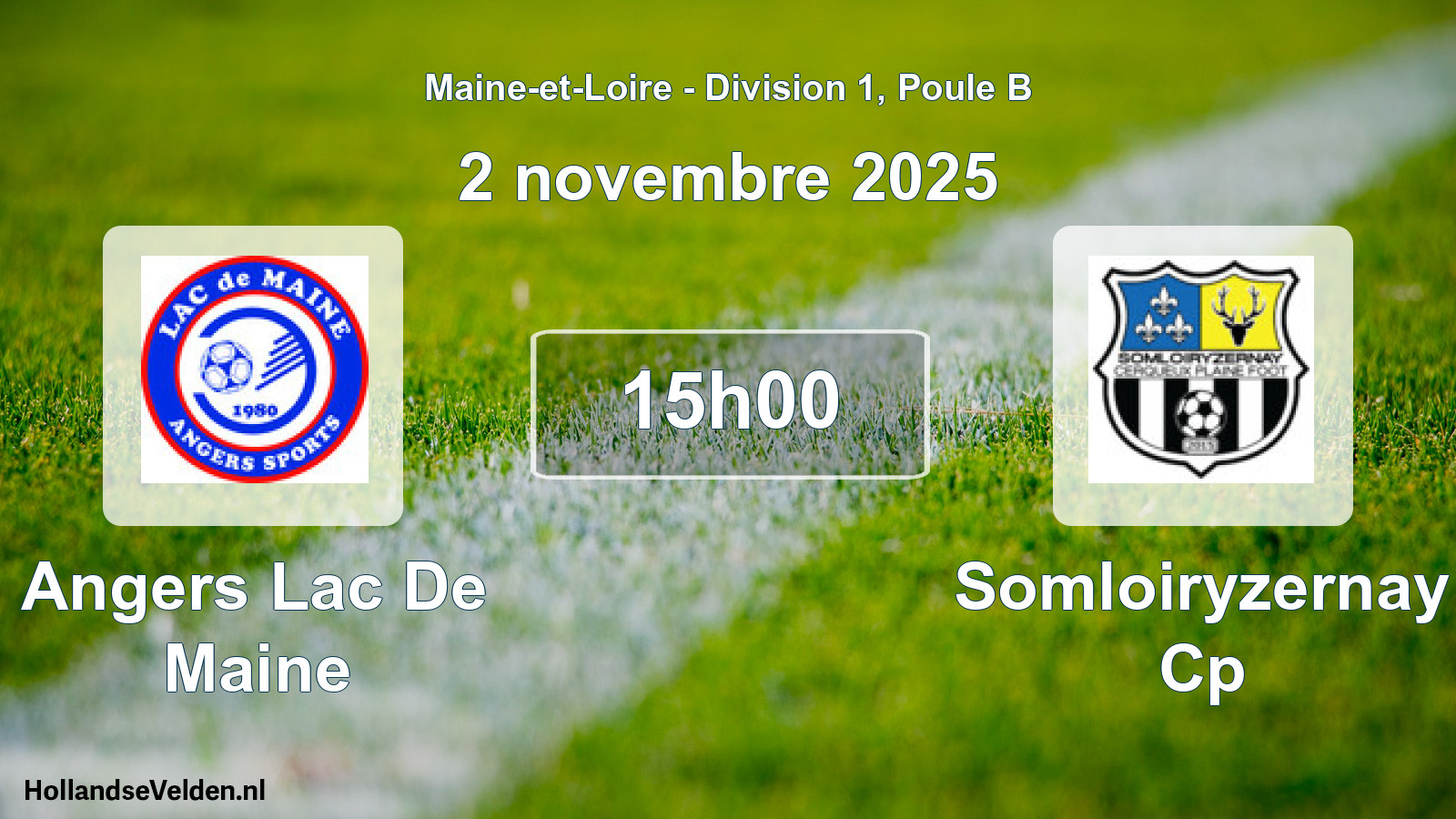 Geplande wedstrijd: Angers Lac De Maine - Somloiryzernay Cp (2 novembre 2025)