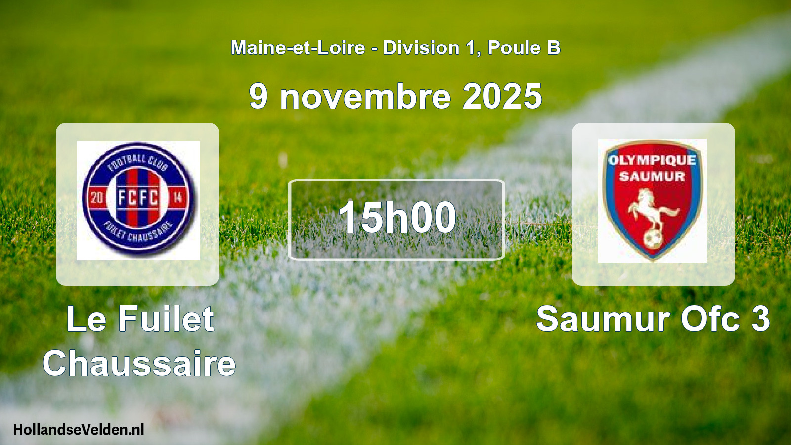 Scheduled Match: Le Fuilet Chaussaire - Saumur Ofc 3 (9 November 2025)