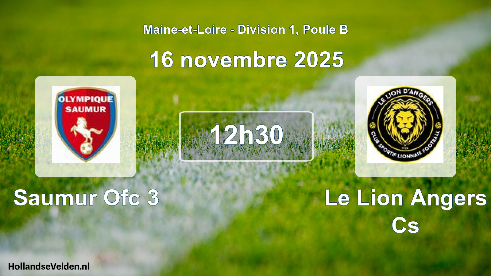 Scheduled Match: Saumur Ofc 3 - Le Lion Angers Cs (16 November 2025)