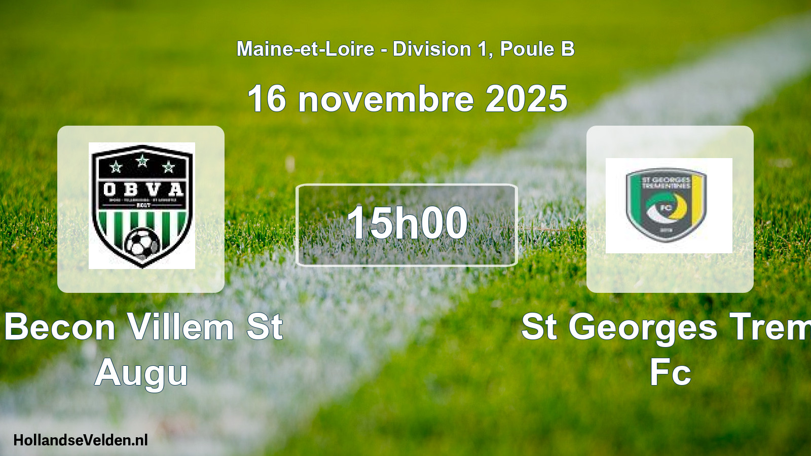 Geplande wedstrijd: Becon Villem St Augu - St Georges Trem Fc (16 novembre 2025)
