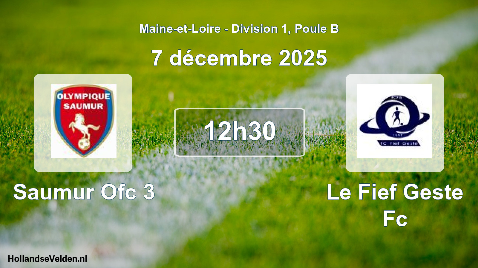 Geplande wedstrijd: Saumur Ofc 3 - Le Fief Geste Fc (7 décembre 2025)
