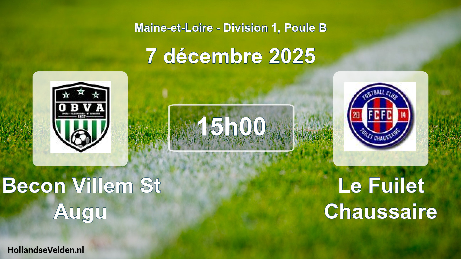 Geplande wedstrijd: Becon Villem St Augu - Le Fuilet Chaussaire (7 december 2025)