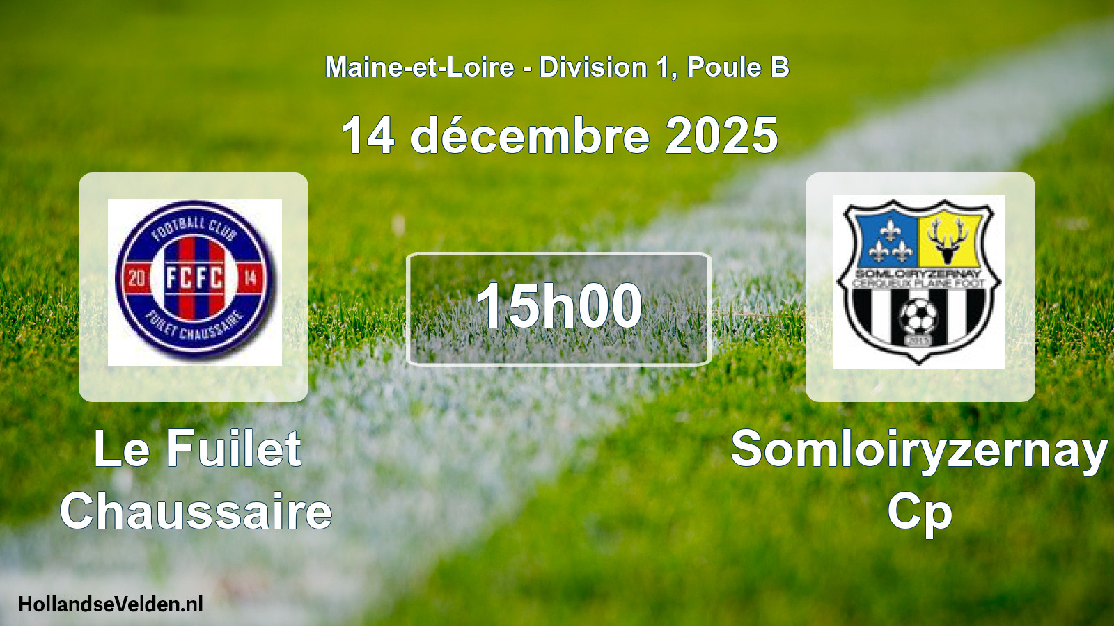 Geplande wedstrijd: Le Fuilet Chaussaire - Somloiryzernay Cp (14 décembre 2025)