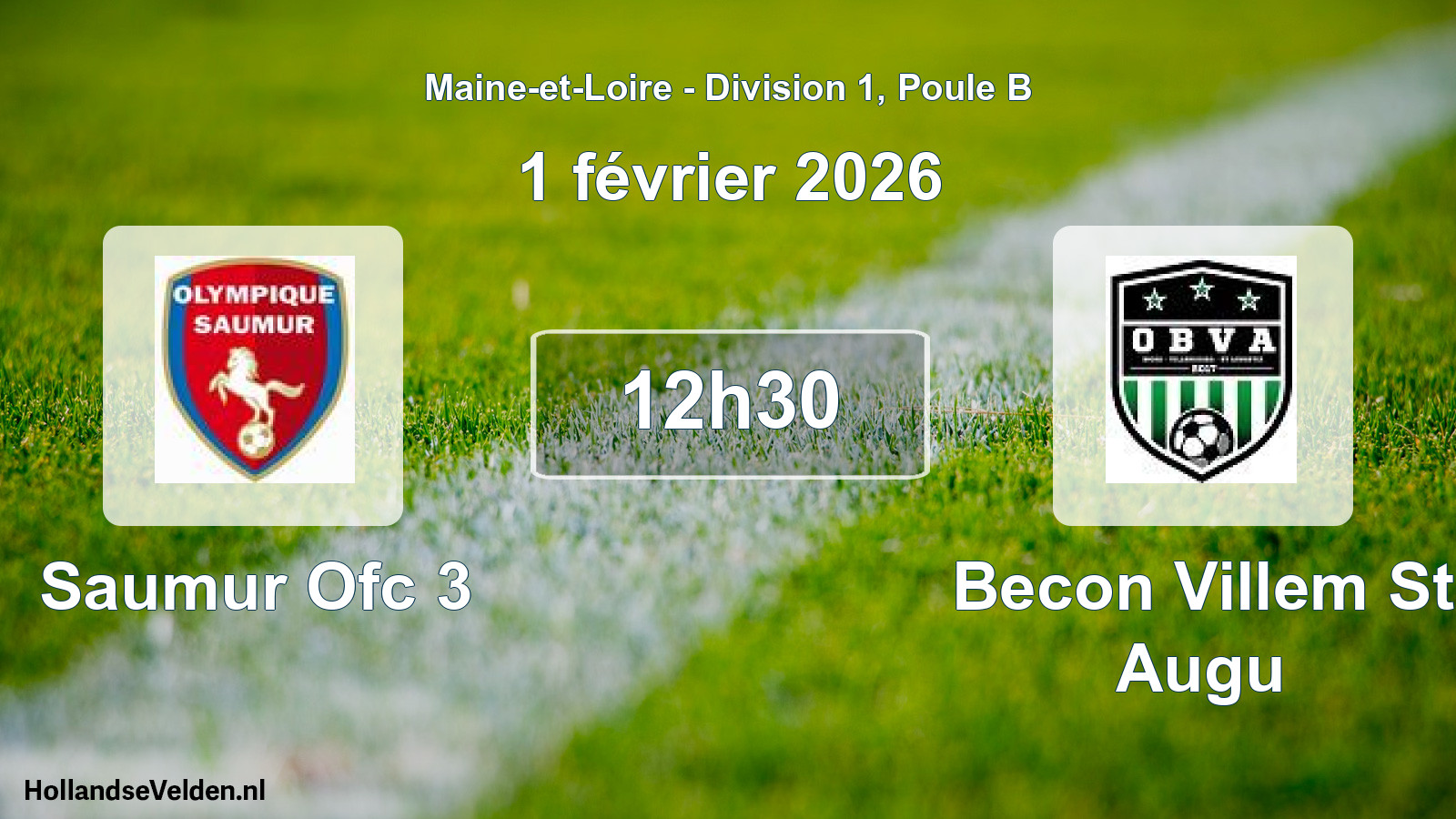 Geplande wedstrijd: Saumur Ofc 3 - Becon Villem St Augu (1 février 2026)