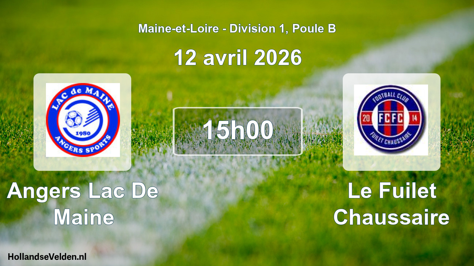 Geplande wedstrijd: Angers Lac De Maine - Le Fuilet Chaussaire (12 avril 2026)