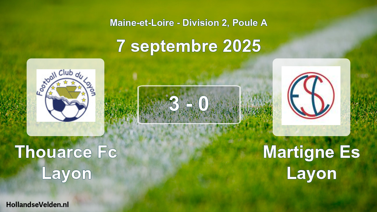 Gespeelde wedstrijd: Thouarce Fc Layon - Martigne Es Layon 3 - 0 (7 september 2025)