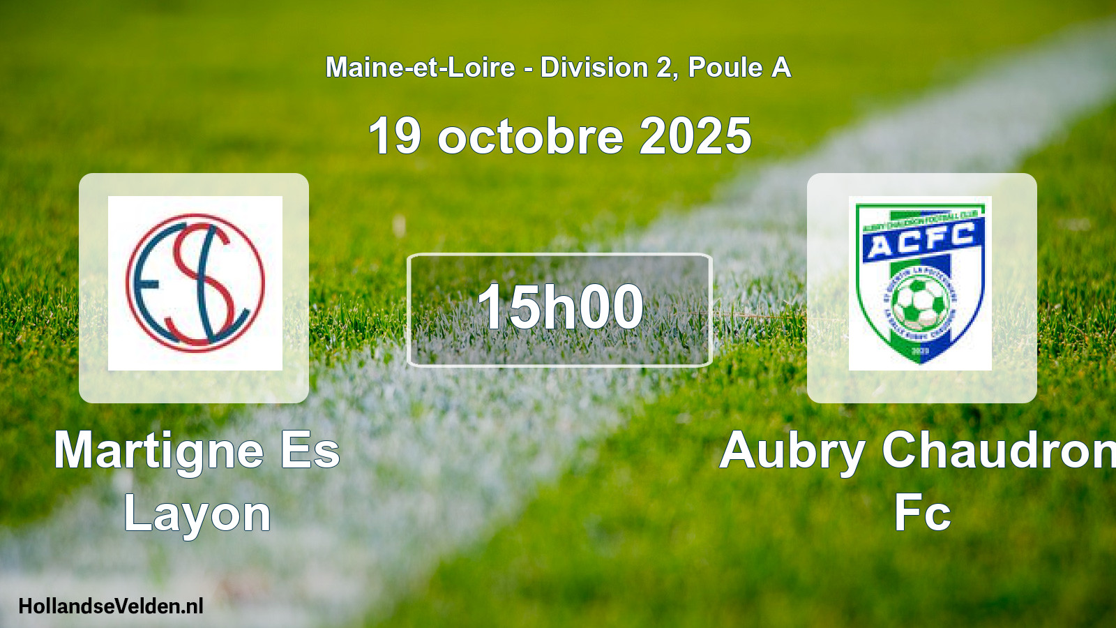 Scheduled Match: Martigne Es Layon - Aubry Chaudron Fc (19 October 2025)