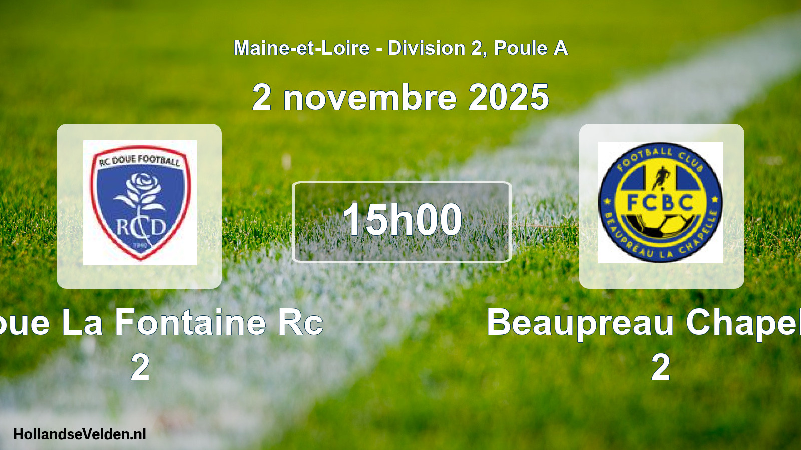 Geplande wedstrijd: Doue La Fontaine Rc 2 - Beaupreau Chapelle 2 (2 novembre 2025)