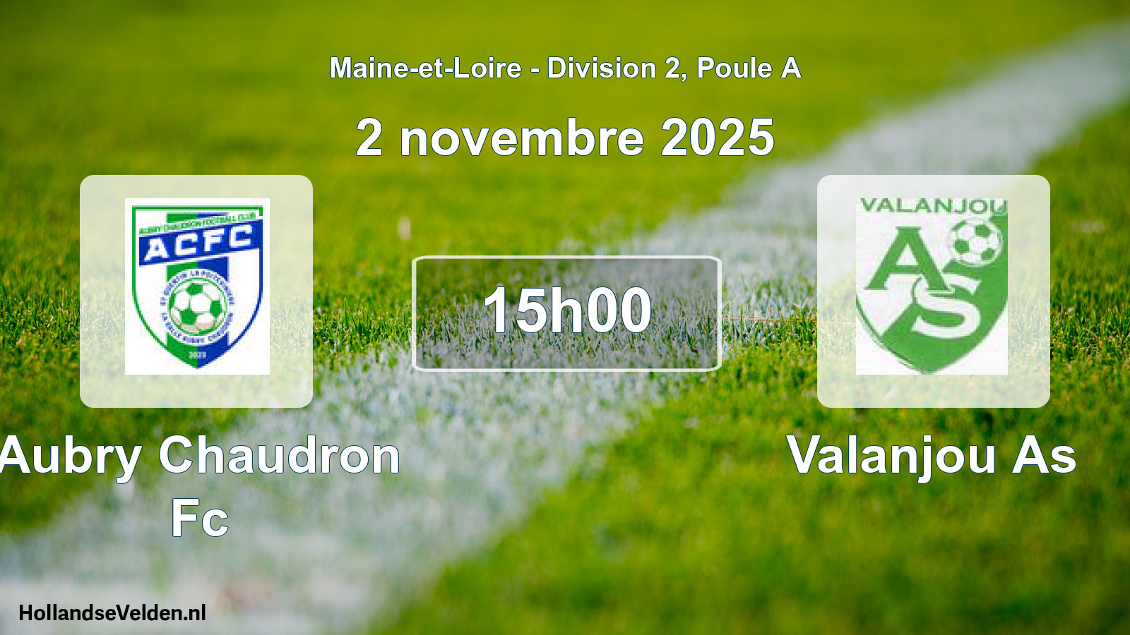 Geplande wedstrijd: Aubry Chaudron Fc - Valanjou As (2 novembre 2025)