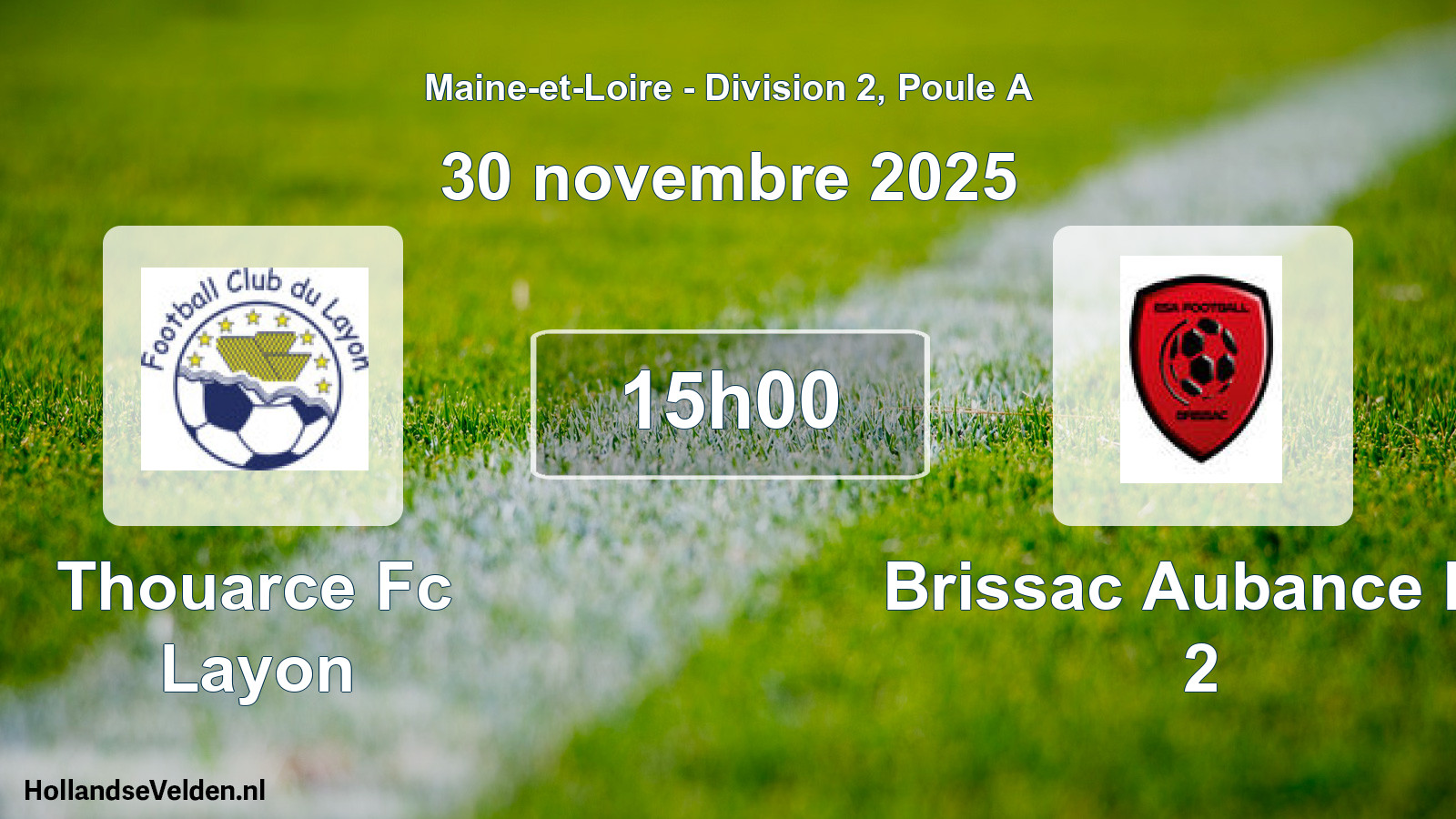 Geplande wedstrijd: Thouarce Fc Layon - Brissac Aubance Es 2 (30 novembre 2025)