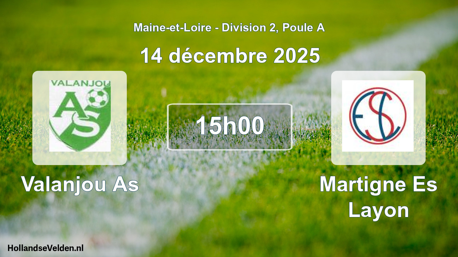 Scheduled Match: Valanjou As - Martigne Es Layon (14 December 2025)