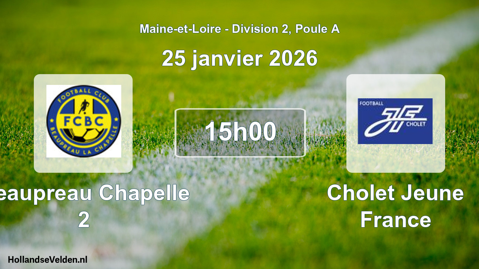 Geplande wedstrijd: Beaupreau Chapelle 2 - Cholet Jeune France (25 januari 2026)