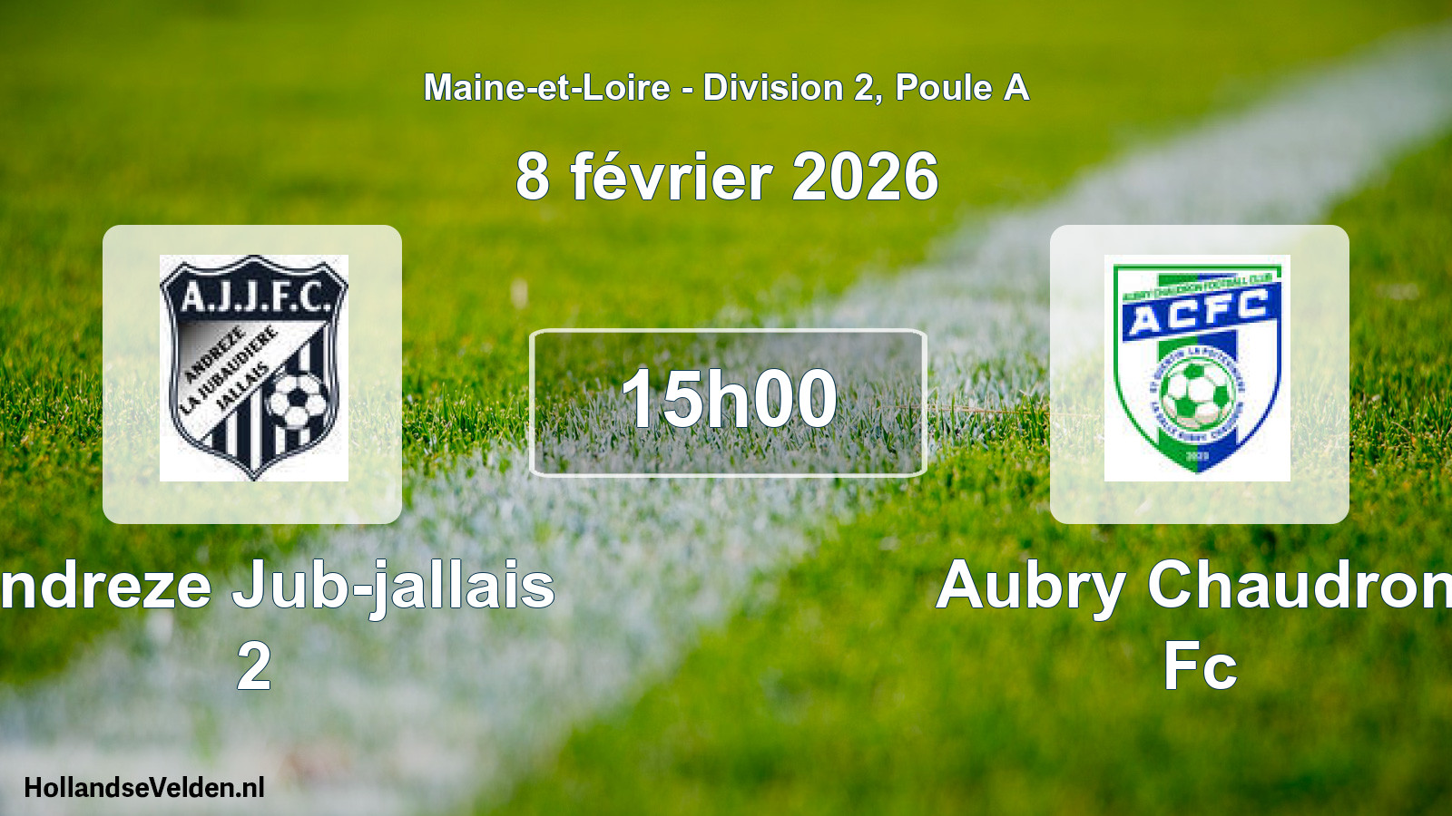 Scheduled Match: Andreze Jub-jallais 2 - Aubry Chaudron Fc (8 February 2026)