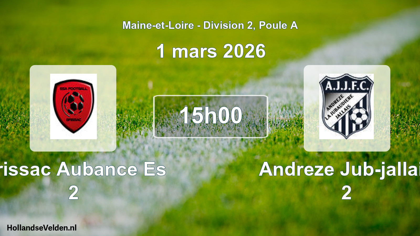 Geplande wedstrijd: Brissac Aubance Es 2 - Andreze Jub-jallais 2 (1 mars 2026)