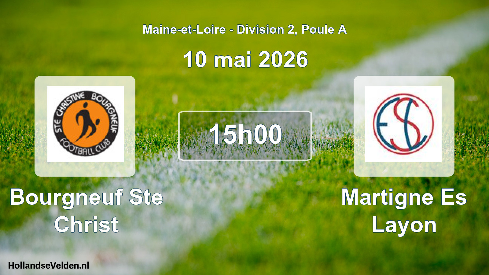 Geplande wedstrijd: Bourgneuf Ste Christ - Martigne Es Layon (10 mai 2026)