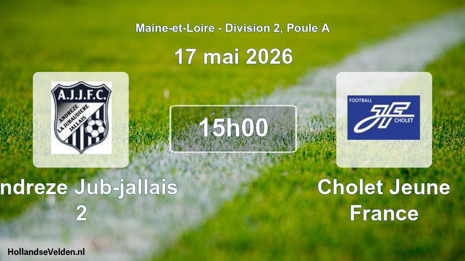 Scheduled Match: Andreze Jub-jallais 2 - Cholet Jeune France (17 May 2026)