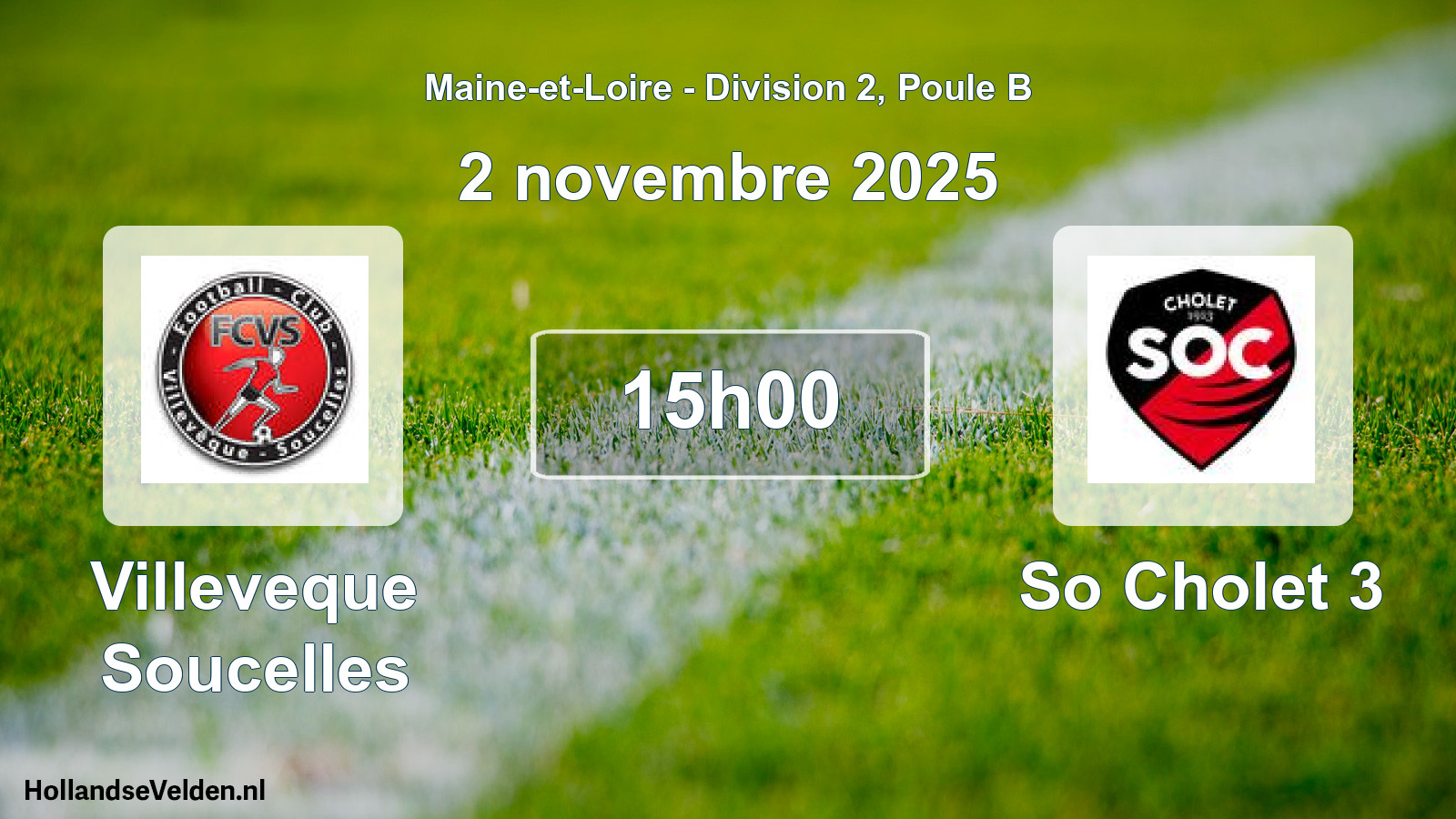 Geplande wedstrijd: Villeveque Soucelles - So Cholet 3 (2 novembre 2025)