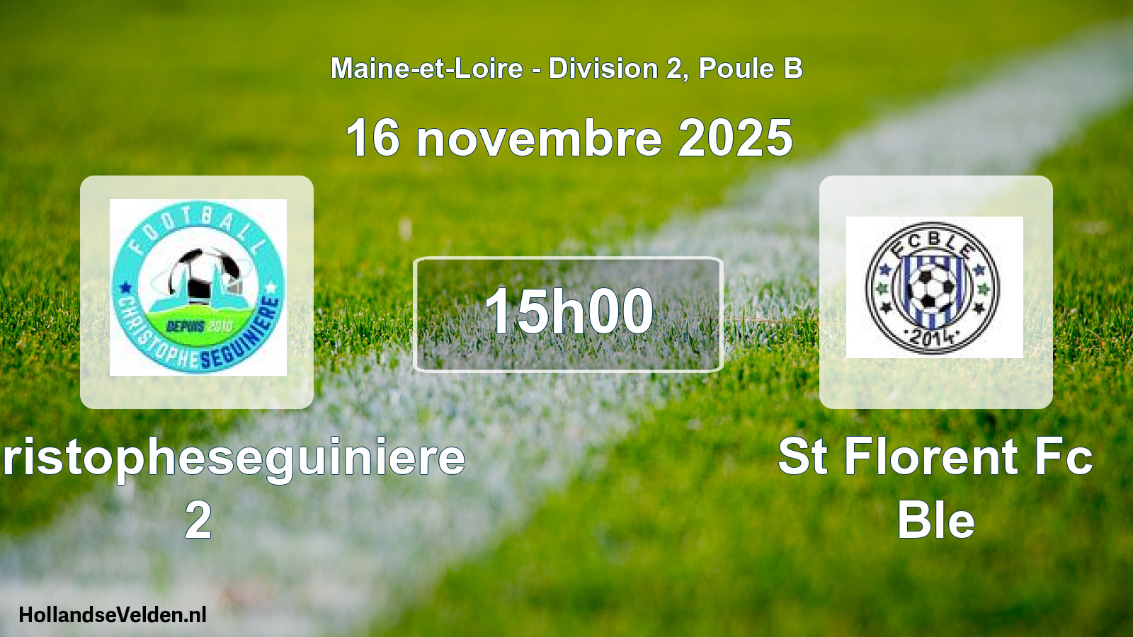 Geplande wedstrijd: Christopheseguiniere 2 - St Florent Fc Ble (16 novembre 2025)