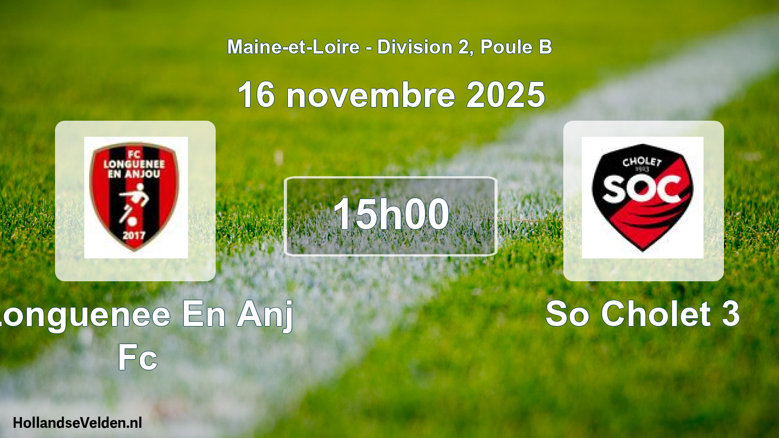 Geplande wedstrijd: Longuenee En Anj Fc - So Cholet 3 (16 novembre 2025)